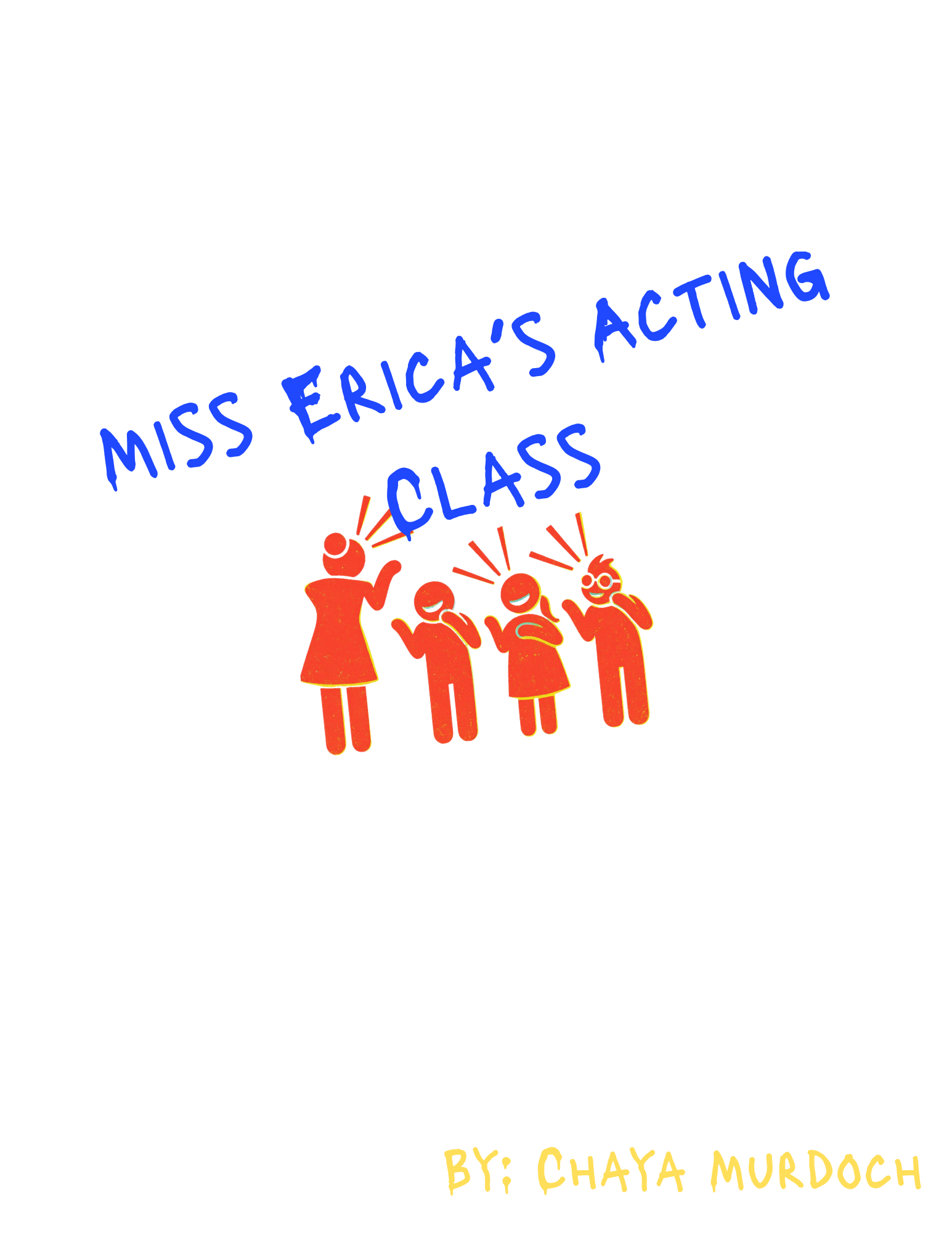 Miss Erica's Acting Class
